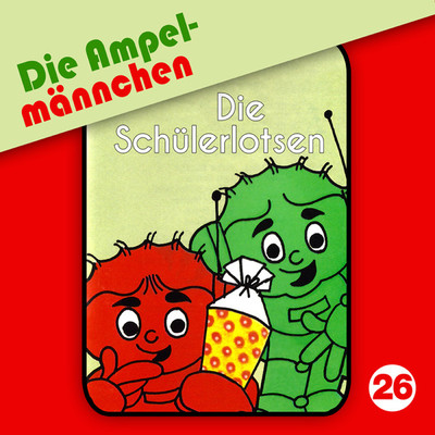 シングル/Die Schulerlotsen - Teil 16/Die Ampelmannchen