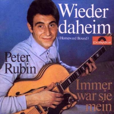 アルバム/Wieder daheim ／ Immer war sie mein/Peter Rubin
