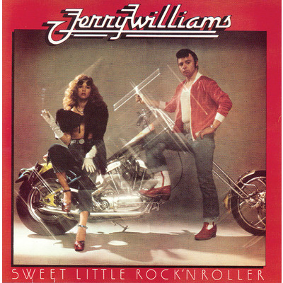 アルバム/Sweet Little Rock'n' Roller/Jerry Williams
