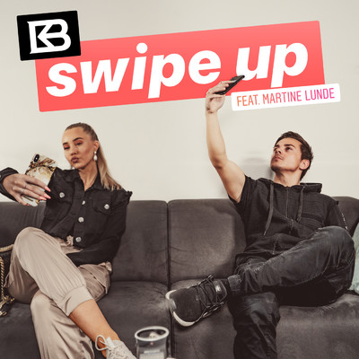 シングル/Swipe Up (featuring Martine Lunde)/Kevin Boine