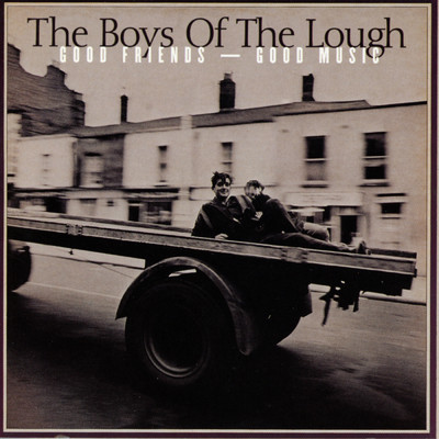 Gaelic Mouth Music/Boys Of The Lough