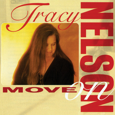 アルバム/Move On/Tracy Nelson