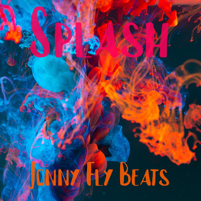 Splash/Jonny Fly Beats