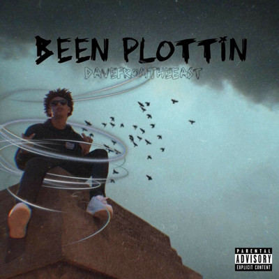 Been Plottin' (Live)/Dave From The East