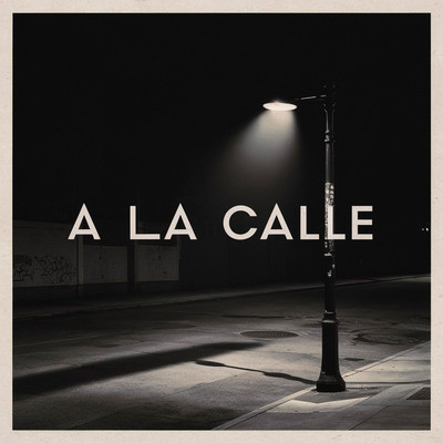 A la calle/Gasoline Dames