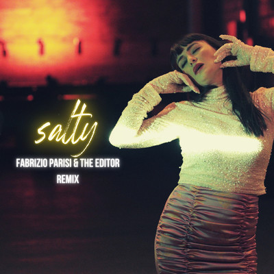 Salty (Fabrizio Parisi & The Editor Remix)/Ruth Koleva