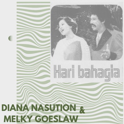 Diana Nasution & Melky Goeslaw