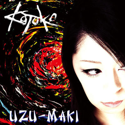 アルバム/UZU-MAKI/KOTOKO