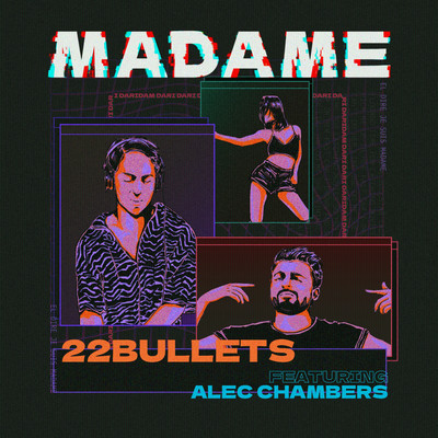 シングル/Madame (feat. Alec Chambers)/22Bullets