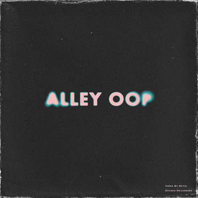 Alley Oop/Optic
