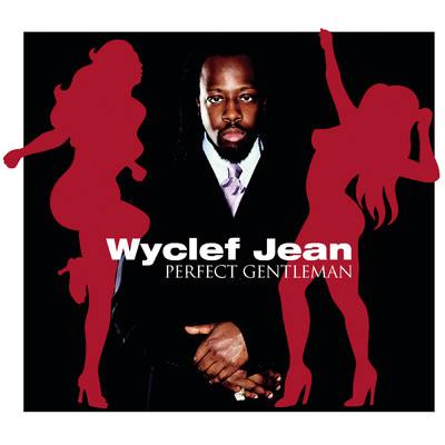 アルバム/Perfect Gentleman/Wyclef Jean