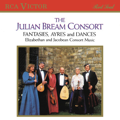 アルバム/The Julian Bream Consort: Fantasies, Ayres and Dances/Julian Bream