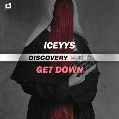 Get Down/Iceyys