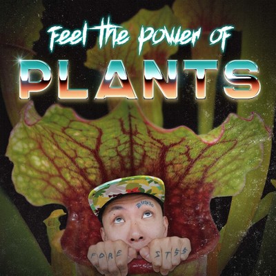 Feel the power of plants/Forest55