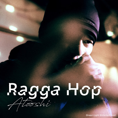 Ragga Hop/Atooshi