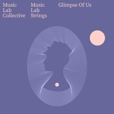 シングル/Glimpse of Us (arr. string quartet)/Music Lab Strings／ミュージック・ラボ・コレクティヴ