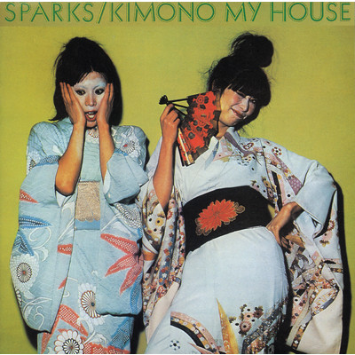 アルバム/Kimono My House/スパークス