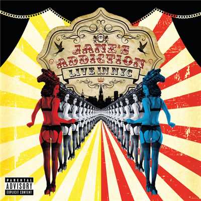 Live In NYC (Explicit)/Jane's Addiction