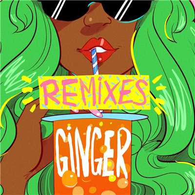 Ginger (Mau Moctezuma Remix)/Riton／Kah-Lo