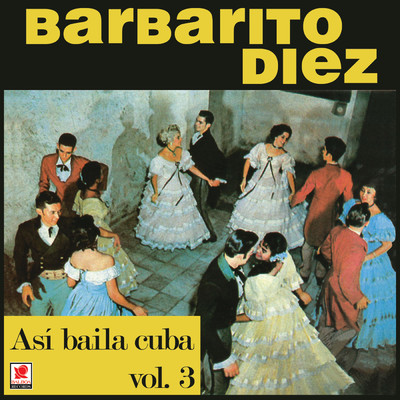 Martha (featuring Orquesta Antonio Maria Romeu)/Barbarito Diez