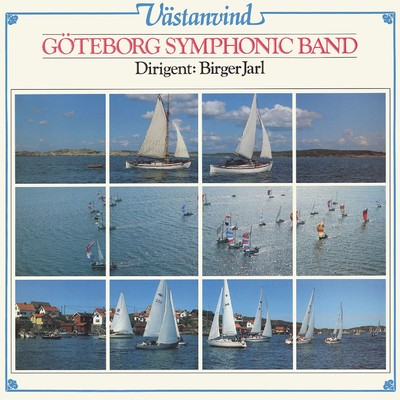 Sa skimrande var aldrig havet/Goteborg Symphonic Band