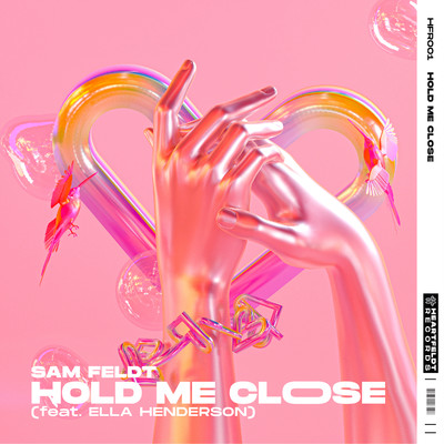 アルバム/Hold Me Close (feat. Ella Henderson)/Sam Feldt