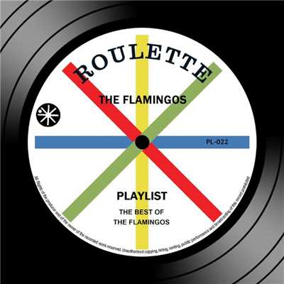 アルバム/Playlist: The Best Of The Flamingos/The Flamingos