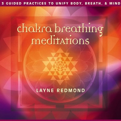 アルバム/Chakra Breathing Meditations/Layne Redmond