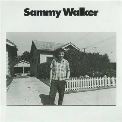 シングル/Days I Left Behind/Sammy Walker
