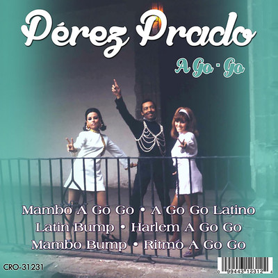 アルバム/Perez Prado a Go Go/Perez Prado