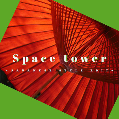 アルバム/Space tower(japanese style edit)/Conquest