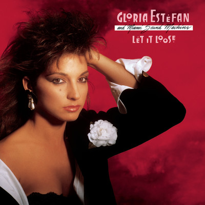 Can't Stay Away from You/Gloria Estefan and Miami Sound Machine