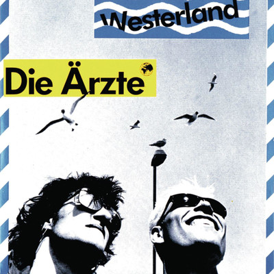 シングル/Westerland (To The Max) (Maxi Version)/Die Arzte