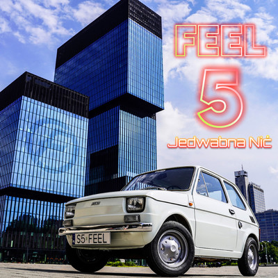 シングル/Jedwabna Nic (featuring Sebastian Riedel／Radio Edit)/FEEL