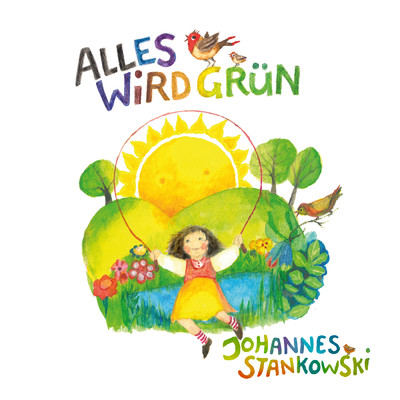 アルバム/Alles wird grun/Johannes Stankowski