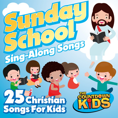 Sunday School Sing-A-Long Songs: 25 Christian Songs for Kids/The Countdown Kids