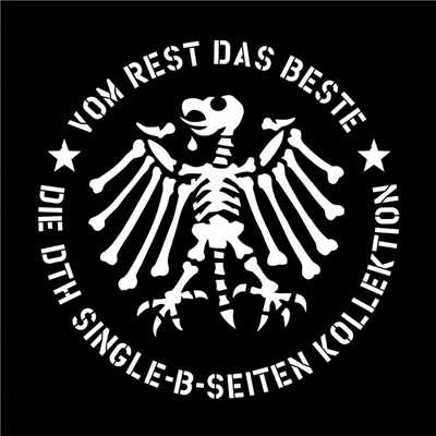 Vom Rest das Beste - Die DTH Single B-Seiten Kollektion/Die Toten Hosen