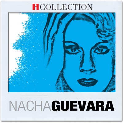 アルバム/iCollection/Nacha Guevara