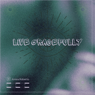 アルバム/Live gracefully/Amira Roberto