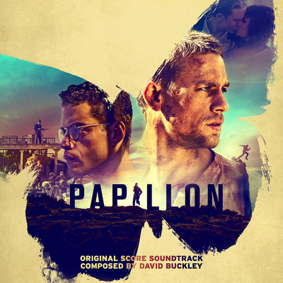 アルバム/Papillon (Original Score Soundtrack)/David Buckley