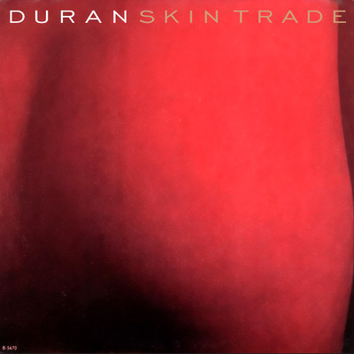 Skin Trade (S.O.S Dub) [2010 Remaster]/Duran Duran