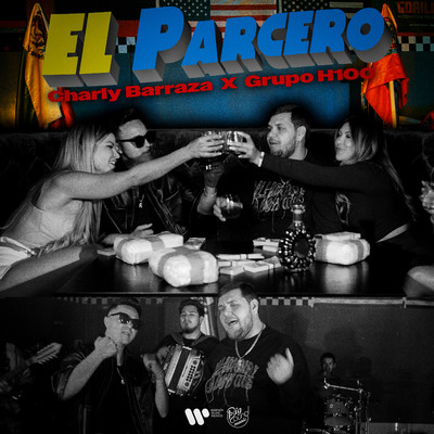 El Parcero/Charly Barraza