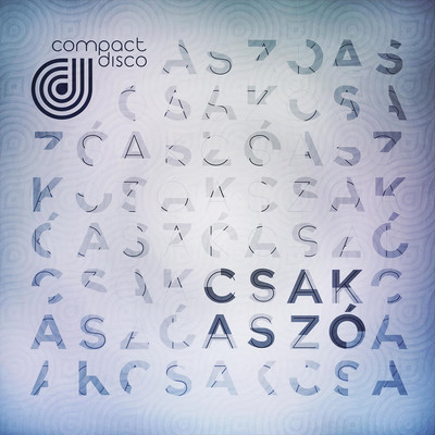 アルバム/Csak a szo/Compact Disco
