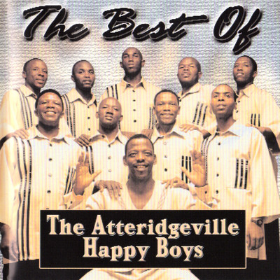 アルバム/The Best Of The Atteridgeville Happy Boys/Oleseng And The Atteridgeville Happy Boys