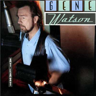 アルバム/At Last/Gene Watson