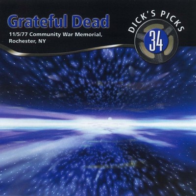 It Must Have Been the Roses (Live at Community War Memorial, Rochester, NY, November 5, 1977)/Grateful Dead
