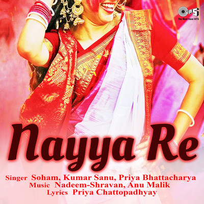 Nayya Re/Nadeem-Shravan and Anu Malik