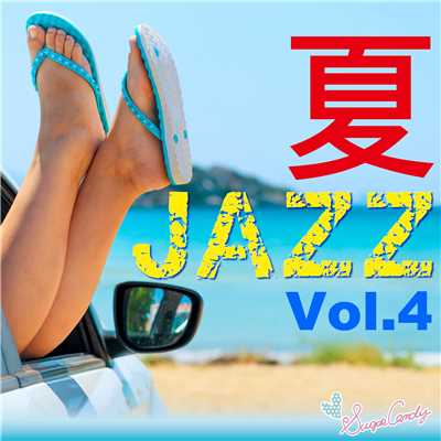 夏JAZZ Vol.4/Moonlight Jazz Blue and JAZZ PARADISE