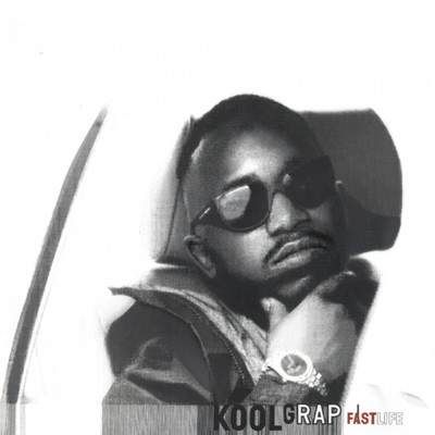 Fast Life (Original Version) (Clean) feat.Nas/Kool G Rap
