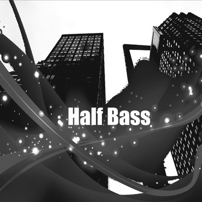 アルバム/Half Bass/TARaO